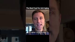 The Best Food for Anti-Aging