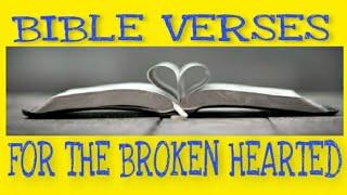 Bible Verses for the Broken Hearted / Von and Lor