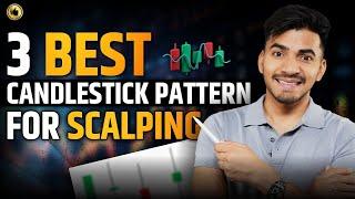 3 Best Candlestick Patterns for Scalping | Boost Your Trading Strategy!