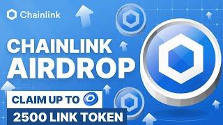 Crypto Airdrop | Chainlink Airdrop Claim Up to 2500 $LINK