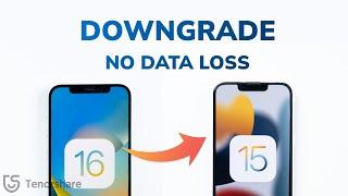 [No iTunes] How to Downgrade from iOS 16 to iOS 15 without Losing Data