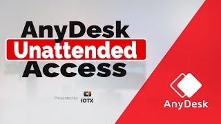 AnyDesk: How to Make AnyDesk Unattended Access [AnyDesk Remote Desktop]