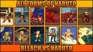All Naruto Forms - Bleach Vs Naruto 3.3 (Modded)