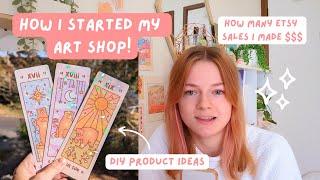 How I started my Etsy art shop on a budget  DIY products + how many sales I made the first year!