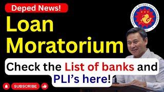 Loan moratorium (List of banks and PLI's) Latest Update