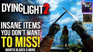 Dying Light 2 - Insane MANTIS BLADES Cyberpunk Weapon, Finger Blaster & Best Missable Items!