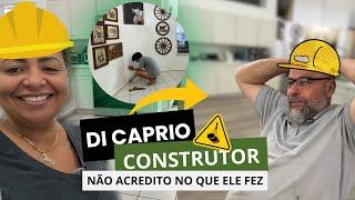 DI CAPRIO CONSTRUTOR | NÃO ACREDITO NO QUE ELE FEZ SOZINHO