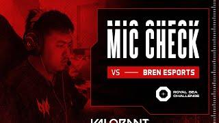 MIC CHECK | BOOM vs BREN - ROYAL SEA CHALLENGE [PLAYOFF]