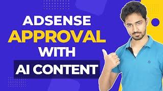 Adsense Approval on Ai Content? | All You Need to Know | Urdu / Hindi