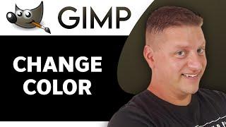 How to Change Color in Gimp | Gimp Tutorial 2024