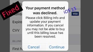 Your Payment Method was Declined error when Purchasing Apps on iPhone and iPad in iOS 13.5 [Solved]