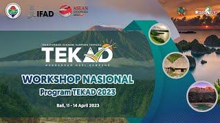 Pembukaan Workshop Nasional Program TEKAD