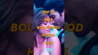 Top 10 Best Bollywood Movies  in 2024 #shorts #top10 #movies #bollywood #india