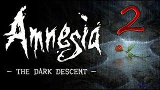 Amnesia:The Dark  Descent #2 - КРИКИ И ШОРОХИ