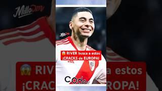 RIVER busca a estos CRACKS de EUROPA para 2025 | Refuerzos de #RiverPlate #Futbol #Argentina