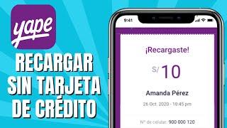 Cómo RECARGAR Mi YAPE Sin Tarjeta De Crédito | Recargar Yape Con DNI