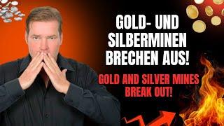 Silberaktien | Goldaktien - Gold- und Silberminen brechen aus!