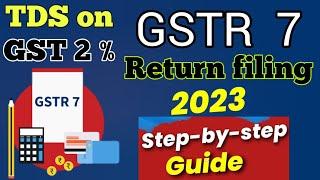 gstr 7 return filing online in hindi | gstr 7 return file kaise kare | GSTR 7 return filing |