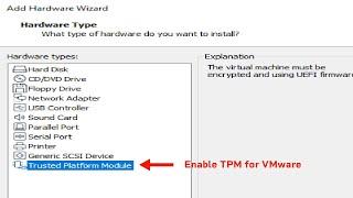 How To Enable TPM For Your Virtual Machine Using VMware (To Update VM to Windows 11)