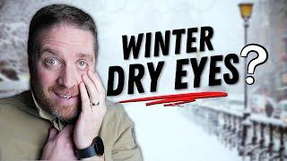 6 BEST Dry Eyes Treatment Tips For The Winter