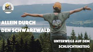 Schluchtensteig: Solo Hiking durch den Schwarzwald mit Rucksack & Zelt