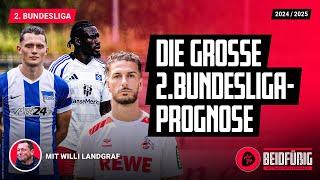 2. Bundesliga Saison-Prognose 2024/25  feat. "Mister 2. Liga" Willi Landgraf  Wer steigt auf?