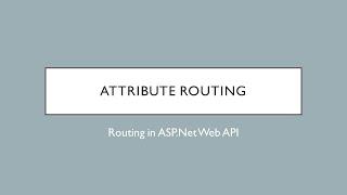 15 - Attribute Routing | ASP.Net Web API