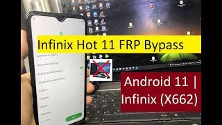Infinix Hot 11/Hot 11s (X6812/X662) Frp Bypass/Unlock Google Account Lock Android 11 | New Method