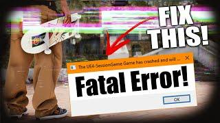 How to Fix Fatal Error After Session Skate Sim 1.0 Update