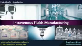 Intravenous Fluids Manufacturing