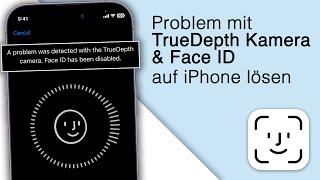 Face ID funktioniert nicht mehr! Truedepth Kamera Problem [5 Lösungen]