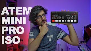 Blackmagic ATEM MINI PRO ISO | What you should know!