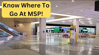 Minneapolis - St. Paul International Airport (MSP) | MORE Locations To Know!