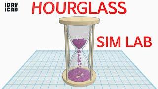 [1DAY_1CAD] HOURGLASS - SIM LAB (Tinkercad : Know-how / Style / Education)