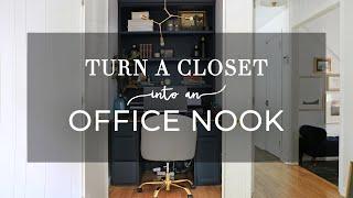 How To Turn A Closet Into An Office Nook