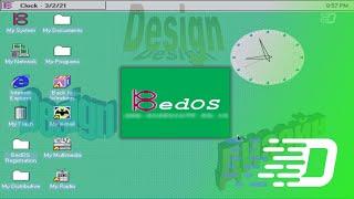 BedOS - one of the first builds based on Windows