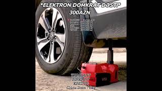 *ELEKTRON DOMKRAT DƏSTI* 300AZN  / *Avtomir.az* 0553223066 / Atatürk prospekti 62