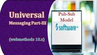 Durable subscriber in webmethods||Software ag pub-sub model||Universal messaging||JMS Trigger