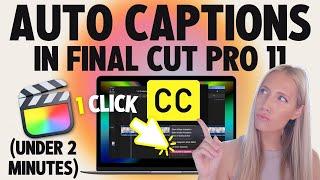  Tutorial: How to Auto Caption (Free!) In *NEW* Final Cut Pro 11!