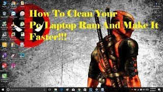 Hot To Clean Ram of PC/LAPTOP and Make it Faster!!!