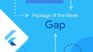 Gap (Package of the Week)