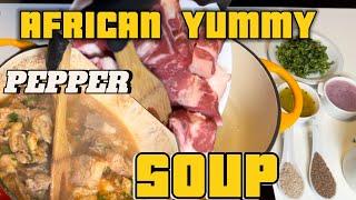 How to make the best African beef  yummy pepper soup ever  #peppersoup #nigerian