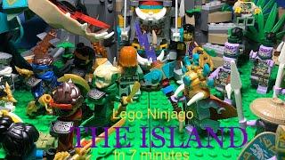 Lego Ninjago: The Island in 7 minutes