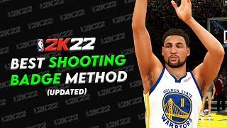 THE BEST METHODS TO GET EVERY SHOOTING BADGE FAST IN NBA 2K22 CURRENT GEN