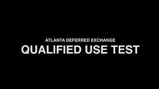1031 Exchange - Qualified Use Test