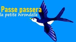 PASSE PASSERA La PETITE HIRONDELLE-KARAOKÉ-Comptine
