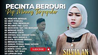 Silvia An || Lagu Pop Melayu Terbaru 2024 || Lagu Melayu Terpopuler Bikin Baper