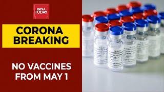 No Coronavirus Vaccine For All From May 1, Says Punjab, Chhattisgarh Government | Breaking News