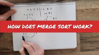 How does Merge Sort work? (Quick Explanation)