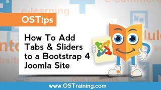How To Add Tabs & Sliders to a Bootstrap 4 Joomla Site